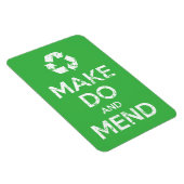 Make Do en Mend Magneet (Rechterzijde)