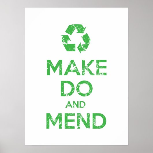 Make Do en Mend Poster (Voorkant)