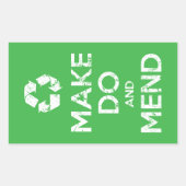 Make Do en Mend Rechthoekige Sticker (Voorkant)
