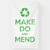 Make Do en Mend Spandoek (Verticaal)