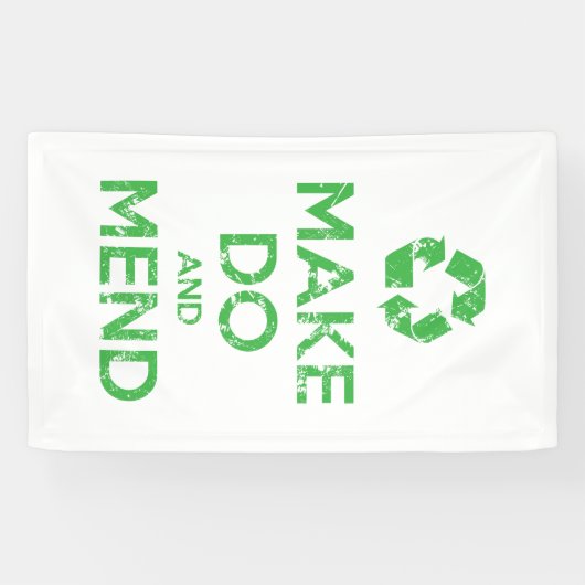 Make Do en Mend Spandoek (Horizontaal)