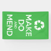 Make Do en Mend Spandoek (Horizontaal)