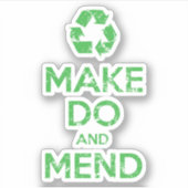 Make Do en Mend Sticker (Voorkant)