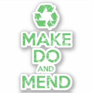 Make Do en Mend Sticker