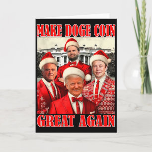 Make Doge Coin Great Again T-shirt Trump Kerstmis Kaart