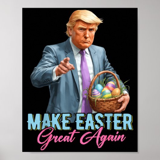 Make Easter Great Again Funny Trump Spring Hunt Eg Poster (Voorkant)