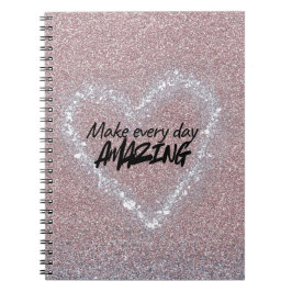 Make every day Amazing Notitieboek