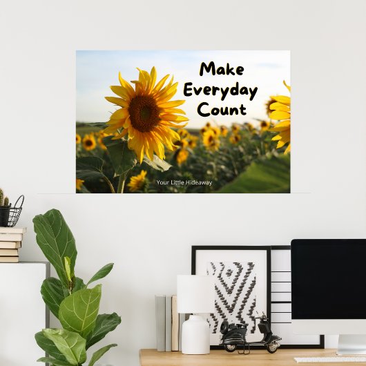 "Make Everyday Count" Positive Quotation Wall art Poster (Thuiskantoor)