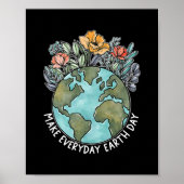 Make Everyday Earth Day 2022 Flower Environmental Poster (Voorkant)