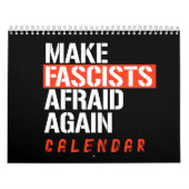 Make Fascists Afraid Again Calendar Kalender (Hoes)