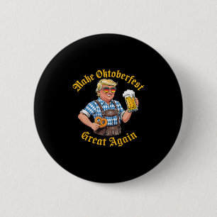 Make Great Again Grappige Trump Duitse Bier Prost Ronde Button 5,7 Cm