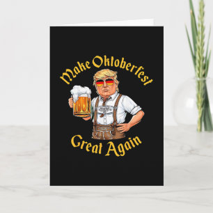 Make Great Again Trump Duitse Bier Partij Prost 1 Kaart