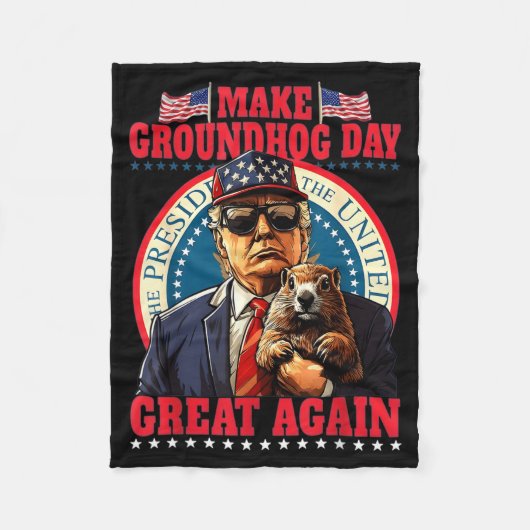 Make Groundhog Day Great Again Funny Trump Holding Fleece Deken (Voorkant)