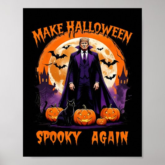 Make Halloween Spooky Again Funny Trump Halloween  Poster (Voorkant)
