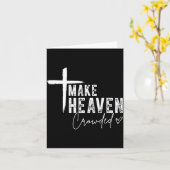 Make Heaven Crowded Christian Faith Design Evangel Kaart (Gele Bloem)