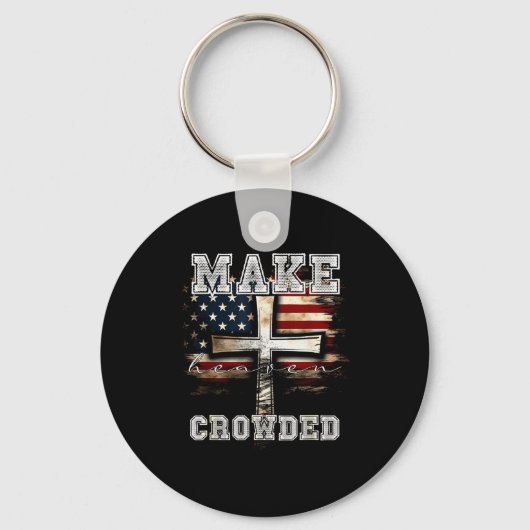 Make Heaven Crowded Cross _ American Flag Christia Sleutelhanger (Voorkant)
