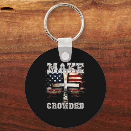 Make Heaven Crowded Cross _ American Flag Christia Sleutelhanger (Voorkant)