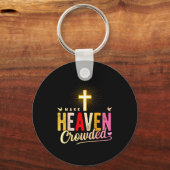 Make Heaven Crowded - Cross Christian Apparel Sleutelhanger (Voorkant)