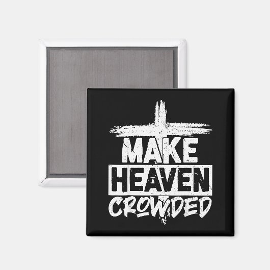 Make Heaven Crowded Cross - Minimalist Christian R Magneet (Voorkant / Achterkant)