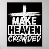 Make Heaven Crowded Cross - Minimalist Christian R Poster (Voorkant)