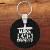Make Heaven Crowded Cross - Minimalist Christian R Sleutelhanger (Voorkant)