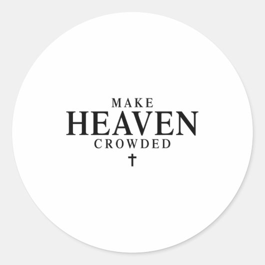 Make Heaven Crowded Retro Patriotic Christian Fait Ronde Sticker (Voorkant)