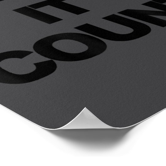 Make It Count Motivational  Poster (Hoek)