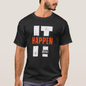 Make It Happen – Ambition & Drive Shirt (Voorkant)