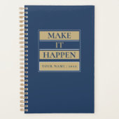 Make it happen | Custom Name & Year  Planner (Voorkant)