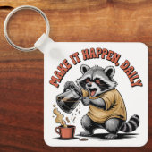 Make It Happen, Daily Sleutelhanger (Voorkant)