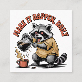 Make It Happen, Daily Vierkante Visitekaartje