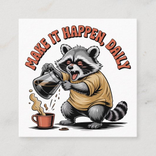 Make It Happen, Daily Vierkante Visitekaartje (Voorkant)