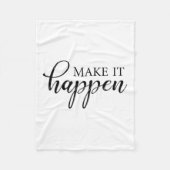 Make It Happen Motivational Fleece Deken (Voorkant)