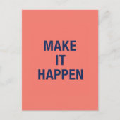 Make it happen motivational quote briefkaart (Voorkant)