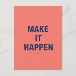 Make it happen motivational quote briefkaart
