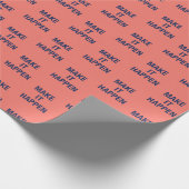 Make it happen motivational quote cadeaupapier (Hoek)