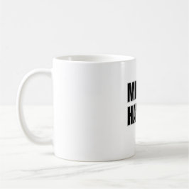 Make It Happen Mug Koffiemok