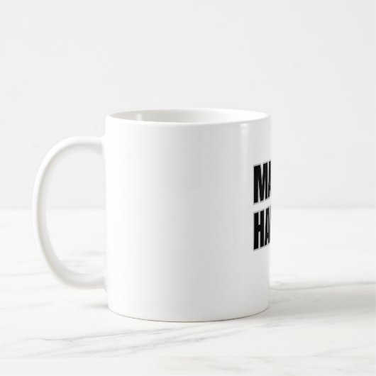 Make It Happen Mug Koffiemok (Links)