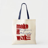 MAKE IT WORK!!! TOTE BAG (Voorkant)