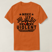 Make Jiu Jitsu Violent Again T-shirt (Design voorkant)