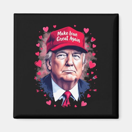 Make Love Great Again Grappige Trump-Valentijnsdag Magneet (Voorkant)