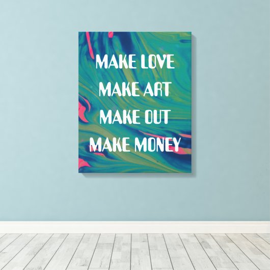 Make Love Make Art Print Abstracte achtergrond (Insitu (Houten vloer))