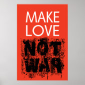 Make Love - Not Ugly War Poster (Voorkant)