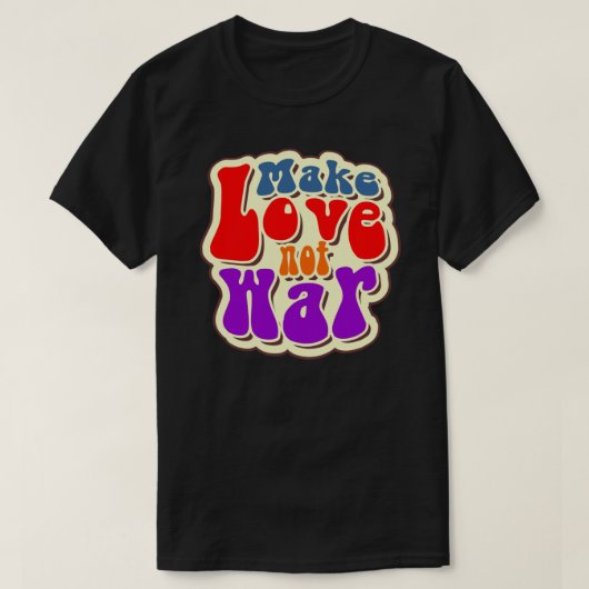 Make Love not war Classic T-Shirt (Design voorkant)