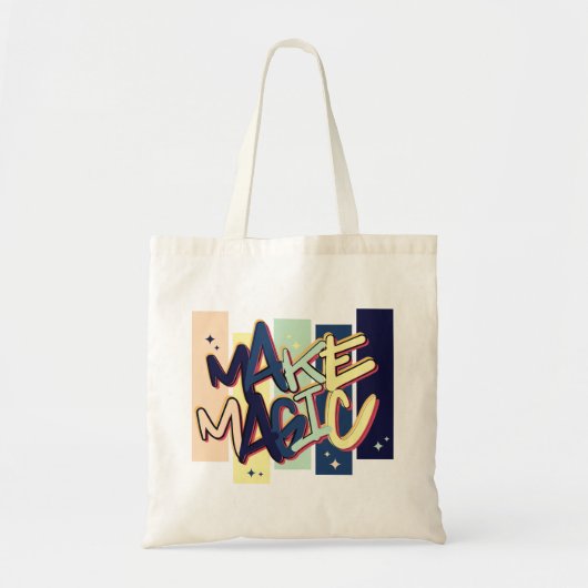 Make Magic Tote Bag (Voorkant)