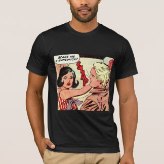 Make me a sandwich! t-shirt