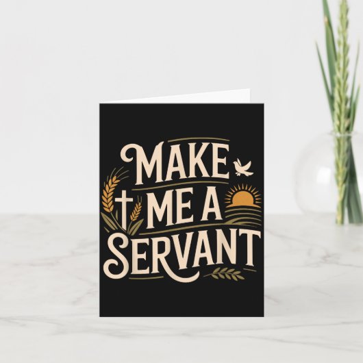 Make Me A Servant Faith-based Christian Worship  Kaart (Voorkant)