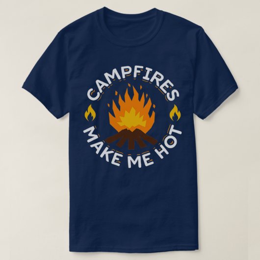Make Me Hot Funny Camping T-shirt (Design voorkant)