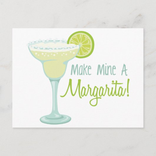 Make Mine A Margarita Briefkaart (Voorkant)