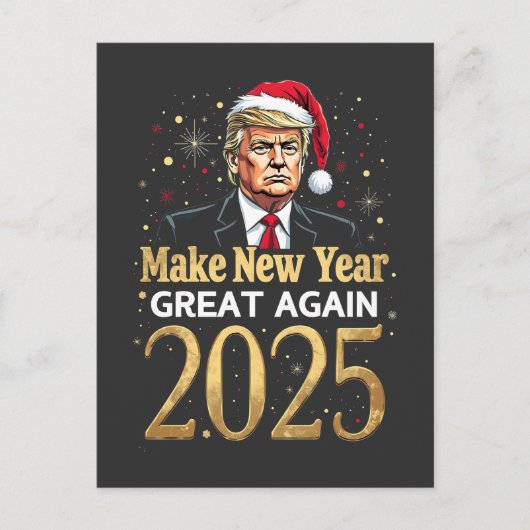 Make New Year Great Again 2025 Trump inauguratie Briefkaart (Voorkant)